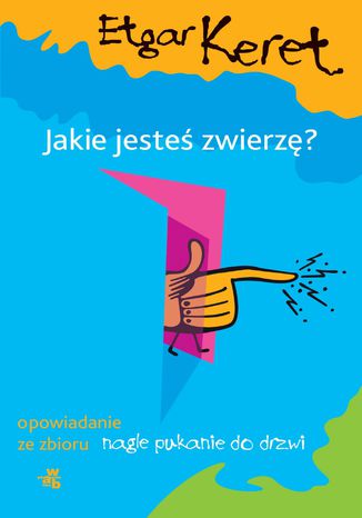 Okładka książki/ebooka Jakie jesteś zwierzę?