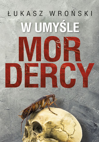 Okładka książki/ebooka W umyśle mordercy