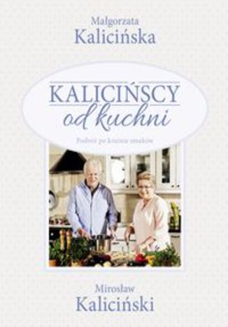 Okładka książki/ebooka Kalicińscy od kuchni
