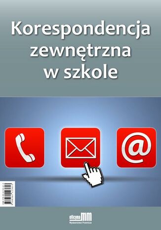 Okładka książki/ebooka Korespondencja zewnętrzna w szkole
