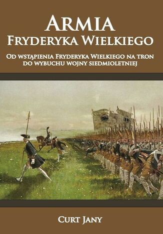 Okładka książki/ebooka Armia Fryderyka Wielkiego