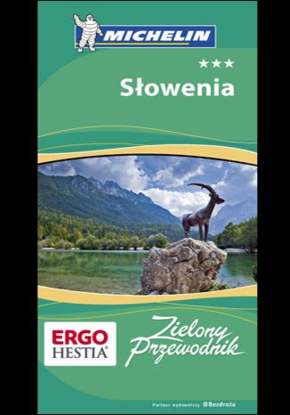 Okładka książki/ebooka Słowenia. Zielony Przewodnik Michelin