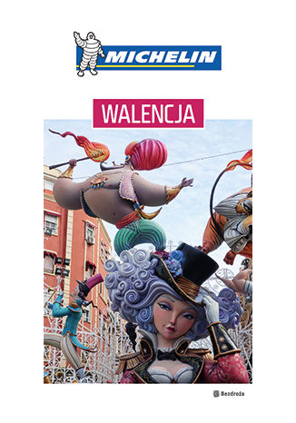 Okładka książki/ebooka Walencja. Michelin. Wydanie 1