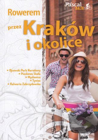 Okładka książki/ebooka Rowerem przez Kraków i okolice