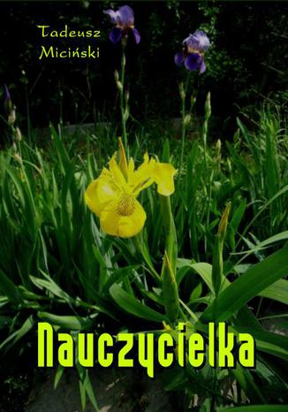 Okładka książki/ebooka Nauczycielka