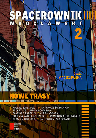 Okładka książki/ebooka Spacerownik wrocławski: Nowe trasy