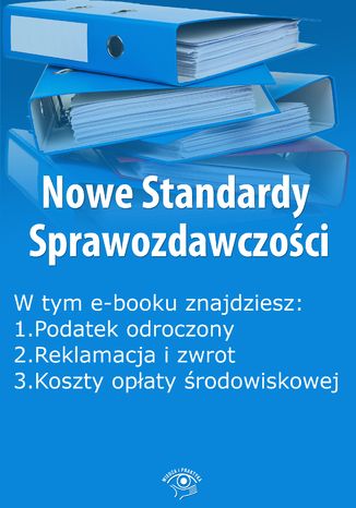 Okładka książki/ebooka Nowe Standardy Sprawozdawczości , wydanie marzec 2015 r. część I