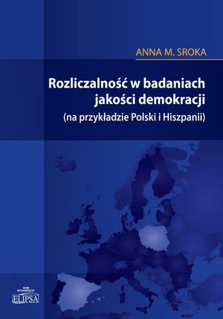 Okładka książki/ebooka Rozliczalność w badaniach jakości demokracji