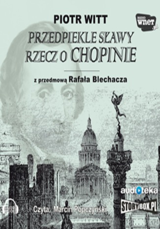 Okładka książki/ebooka Przedpiekle sławy. Rzecz o Chopinie