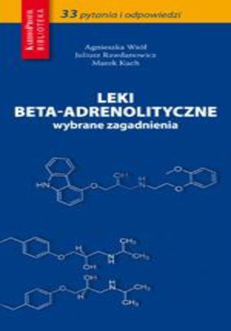 Okładka książki/ebooka Leki beta-adrenolityczne - wybrane zagadnienia