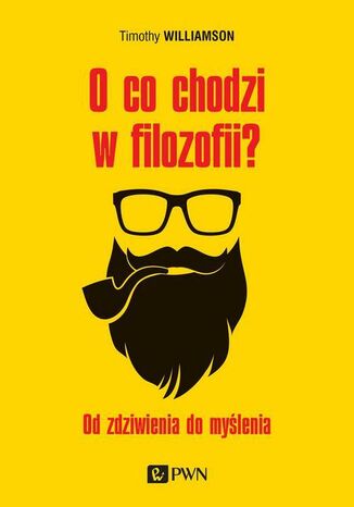 Okładka książki/ebooka O co chodzi w filozofii?