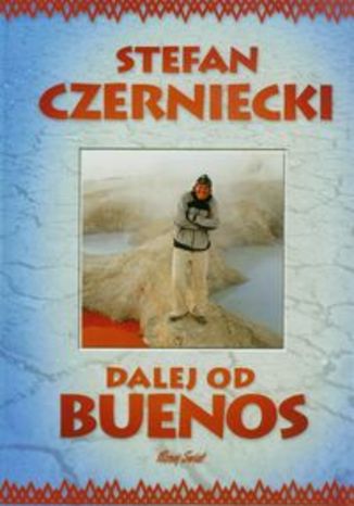 Okładka książki/ebooka Dalej od Buenos