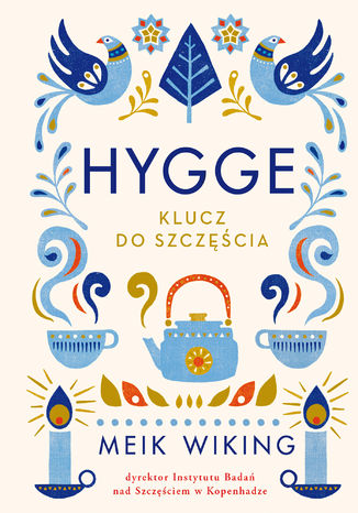 Okładka książki/ebooka Hygge. Klucz do szczęścia