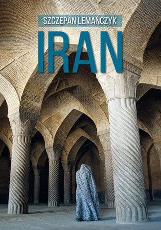 Okładka książki/ebooka Iran. Przewodnik Sorus
