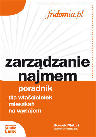 Okładka książki/ebooka Zarządzanie najmem. Poradnik dla właścicielek mieszkań na wynajem