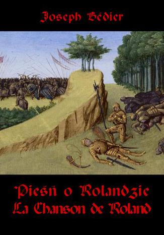 Okładka książki/ebooka Pieśń o Rolandzie. La Chanson de Roland