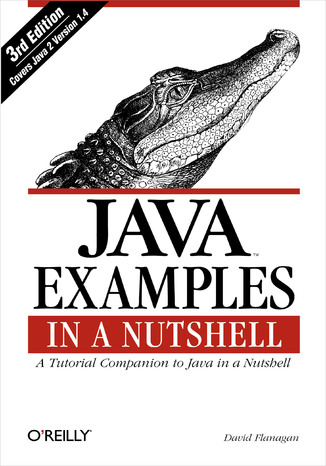 Okładka książki/ebooka Java Examples in a Nutshell. 3rd Edition