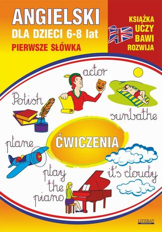 Okładka książki/ebooka Angielski dla dzieci 12. Pierwsze słówka. Ćwiczenia. 6-8 lat