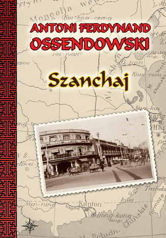 Okładka książki/ebooka Szanchaj