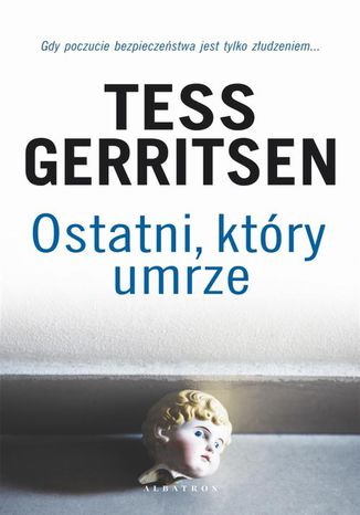 Okładka książki/ebooka Ostatni, który umrze