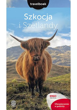 Okładka książki/ebooka Szkocja i Szetlandy. Travelbook. Wydanie 1