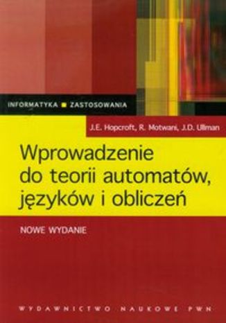 Okładka książki/ebooka Wprowadzenie do teori automatów, języków i obliczeń