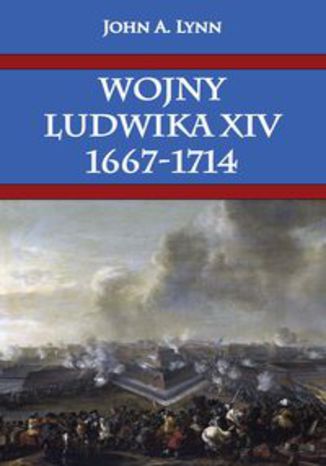 Okładka książki/ebooka Wojny Ludwika XIV 1667-1714