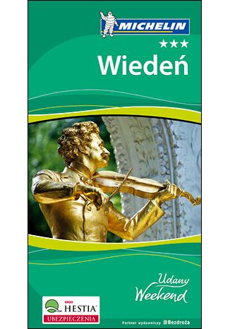 Okładka książki/ebooka Wiedeń. Udany Weekend Michelin. Wydanie 2