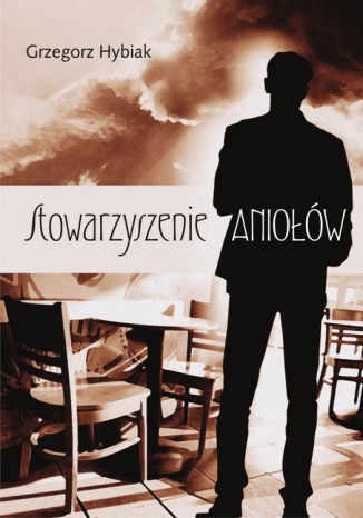 Okładka książki/ebooka Stowarzyszenie aniołów