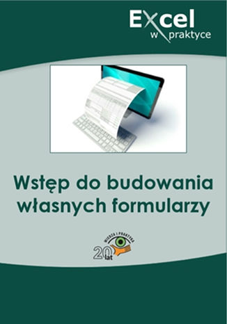 Okładka książki/ebooka Wstęp do budowania własnych formularzy