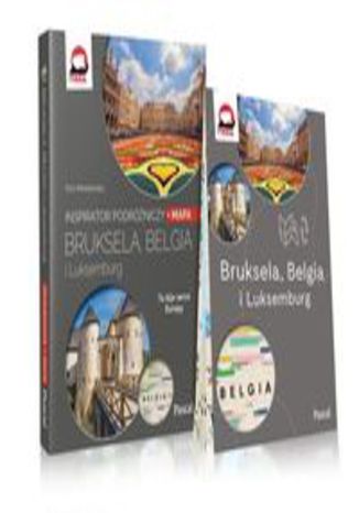 Okładka książki/ebooka Bruksela, Belgia i Luksemburg Inspirator podróżniczy