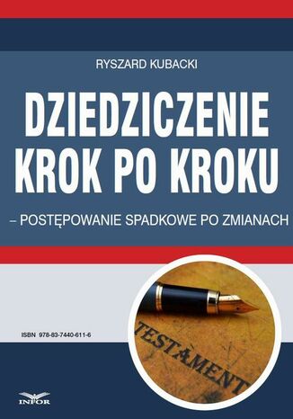 Okładka książki/ebooka Dziedziczenie krok po kroku postępowanie spadkowe po zmianach