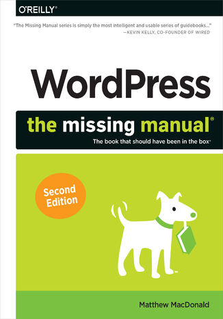 Okładka książki/ebooka WordPress: The Missing Manual. 2nd Edition