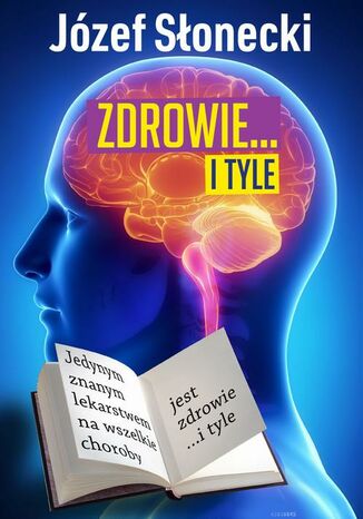 Okładka książki/ebooka Zdrowie... i tyle