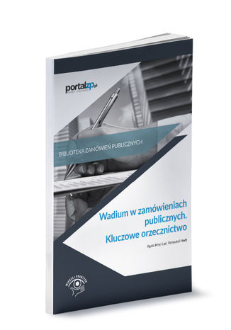 Okładka książki/ebooka Wadium w zamówieniach publicznych. Kluczowe orzecznictwo