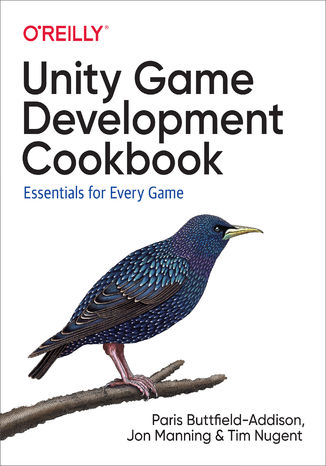 Okładka książki/ebooka Unity Game Development Cookbook. Essentials for Every Game