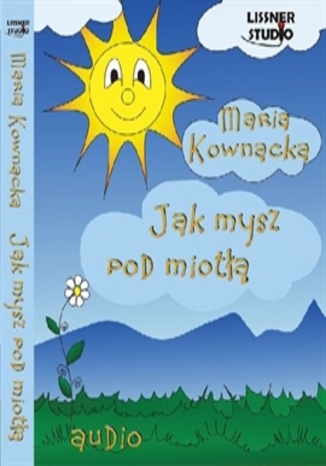 Okładka książki/ebooka Jak mysz pod miotłą