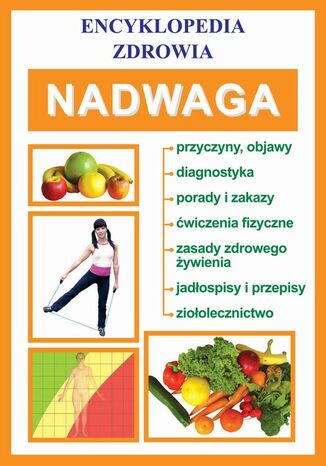 Okładka książki/ebooka Nadwaga. Encyklopedia zdrowia