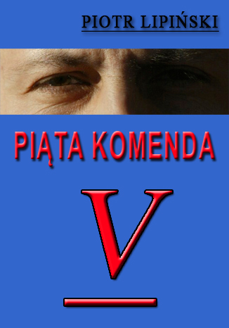 Okładka książki/ebooka Piąta Komenda