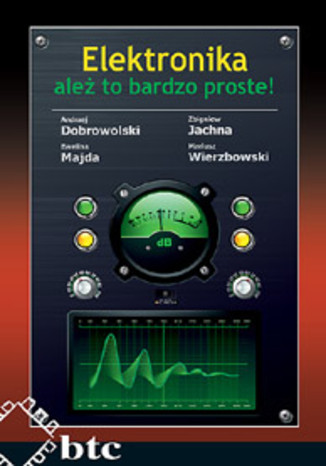 Okładka książki/ebooka Elektronika - ależ to bardzo proste!