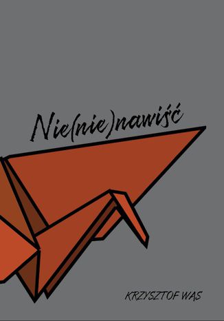 Okładka książki/ebooka Nienienawiści