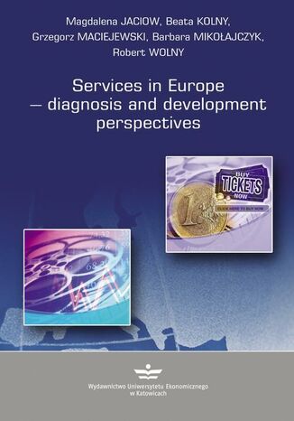 Okładka książki/ebooka Services in Europe diagnosis and development perspectives