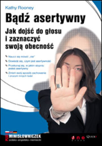 Okładka książki/ebooka Bądź asertywny. Jak dojść do głosu i zaznaczyć swoją obecność