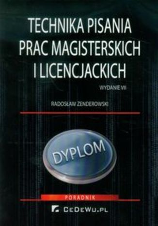 Okładka książki/ebooka Technika pisania prac magisterskich i licencjackich. Poradnik