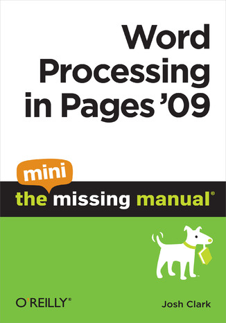 Okładka książki/ebooka Word Processing in Pages '09: The Mini Missing Manual
