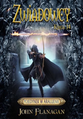 Okładka książki/ebooka Zwiadowcy cz. 14. Pojedynek w Araluenie