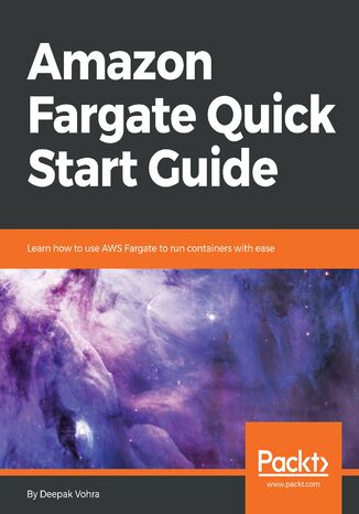 Okładka książki/ebooka Amazon Fargate Quick Start Guide