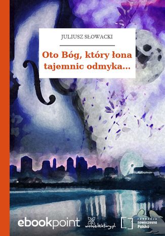 Okładka książki/ebooka Oto Bóg, który łona tajemnic odmyka