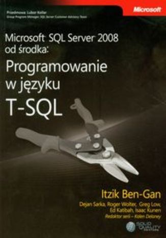 Okładka książki/ebooka Microsoft SQL Server 2008 od środka Programowanie w języku T-SQL