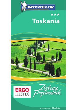 Okładka książki/ebooka Toskania. Zielony Przewodnik. Wydanie 2